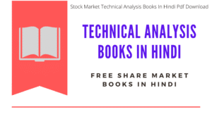 2021 की बेस्ट Stock Market Technical Analysis Books In Hindi Pdf Download